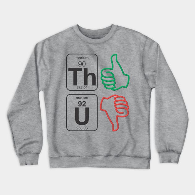 Thorium Thumbs Crewneck Sweatshirt by Cavalrysword